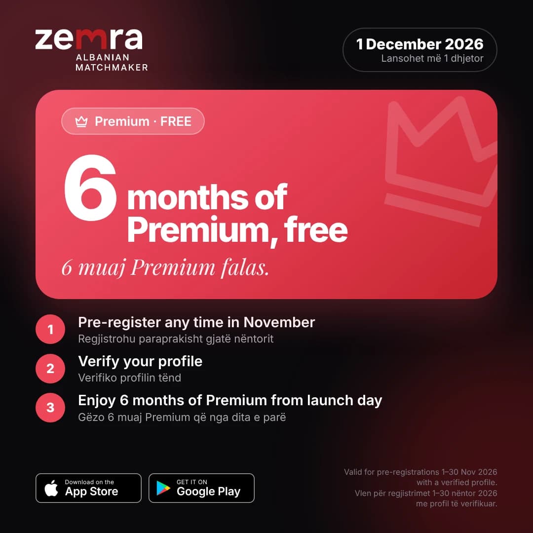 Zemra launch offer: 6 months of Premium free. Pre-register any time in November, verify your profile and enjoy 6 months of Premium from launch day on 1 December 2026.
